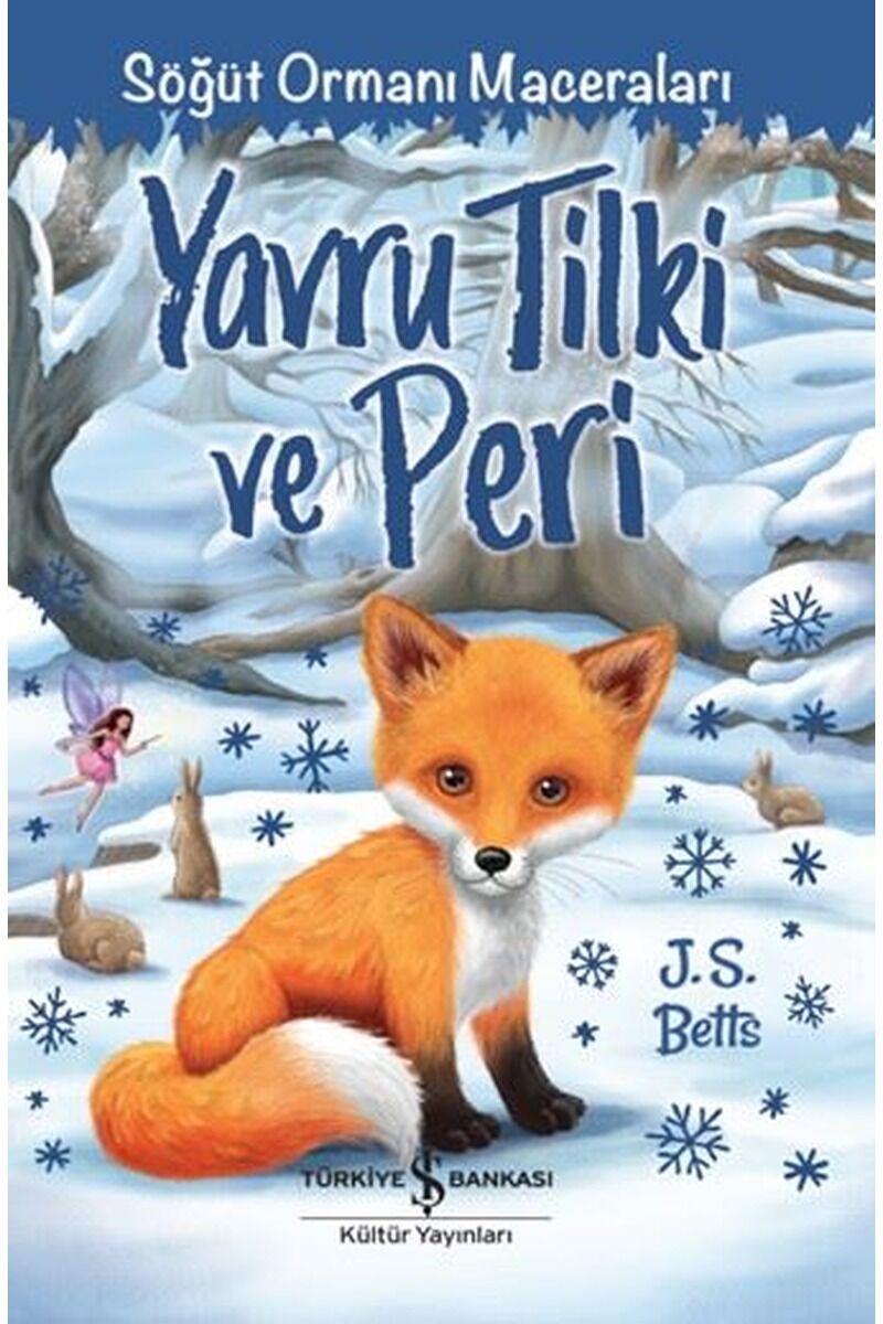 Yavru Tilki ve Peri-Söğüt Ormanı Ma, Clz - J.S.BETTS