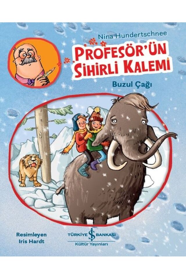 Profesör'ün Sihirli Kalemi-Buzul Ça, Clz - NINA HUNDERTSCHNEE