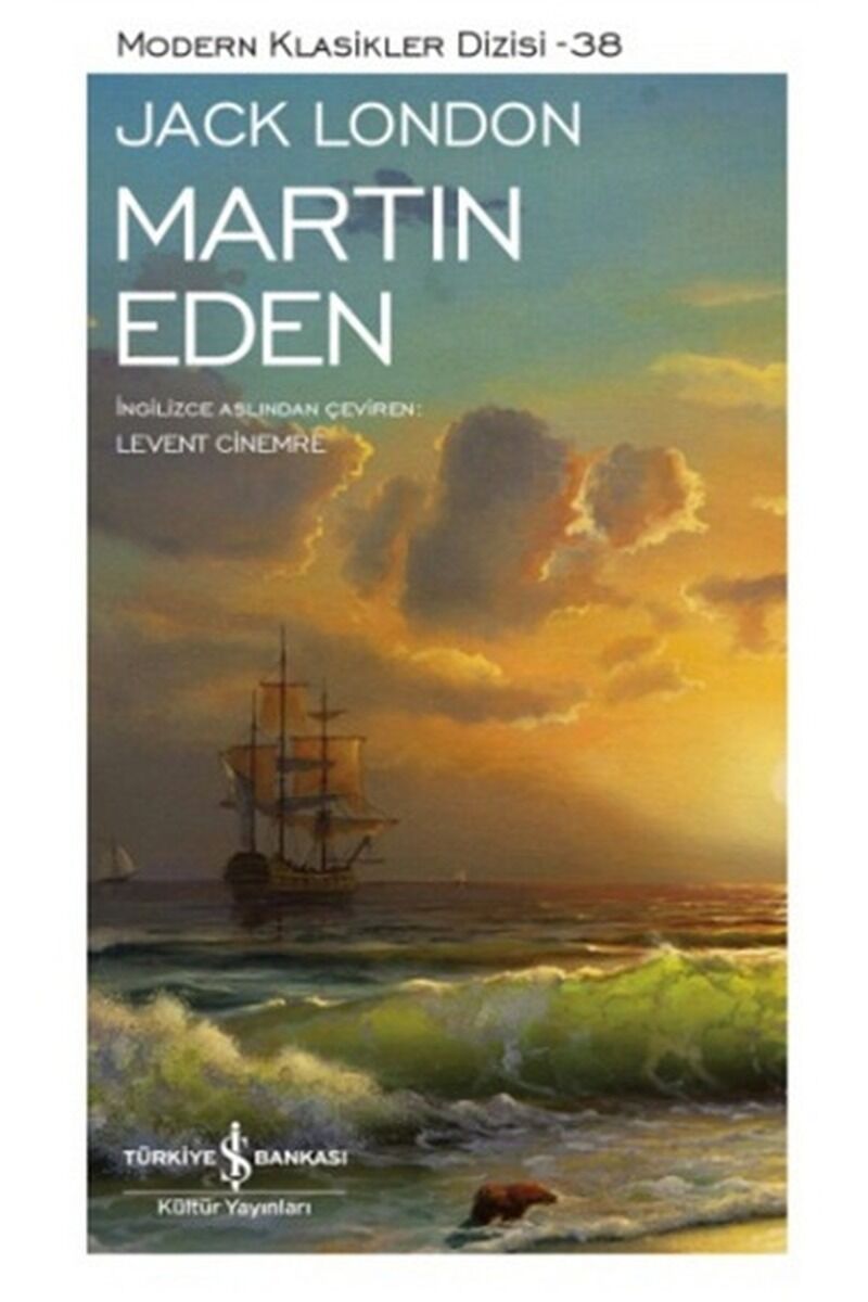 Martin Eden-Modern Klasikler 38, Clz - JACK LONDON