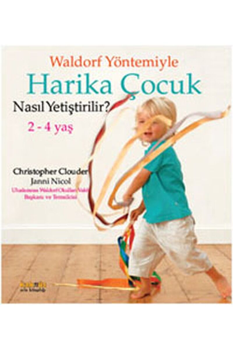 Waldorf Yöntemiyle Harika Çocuk Nas, Clz - CHRISTOPHER CLOUDER