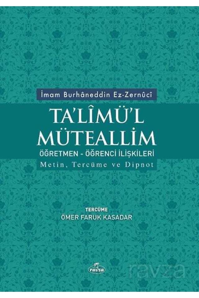 Talimül Müteallim Öğretmen Öğrenci İlişkileri