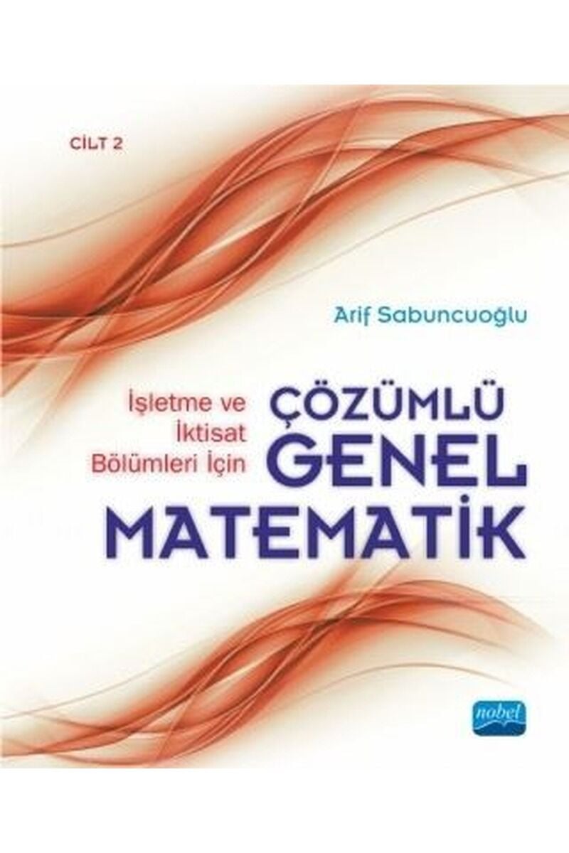 Çözümlü Genel Matematik Cilt 2, Clz - ARIF SABUNCUOĞLU
