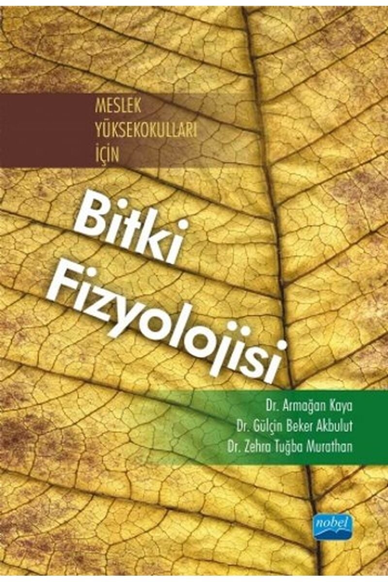 Meslek Yüksekokulları İçin Bitki Fi, Clz - ARMAĞAN KAYA