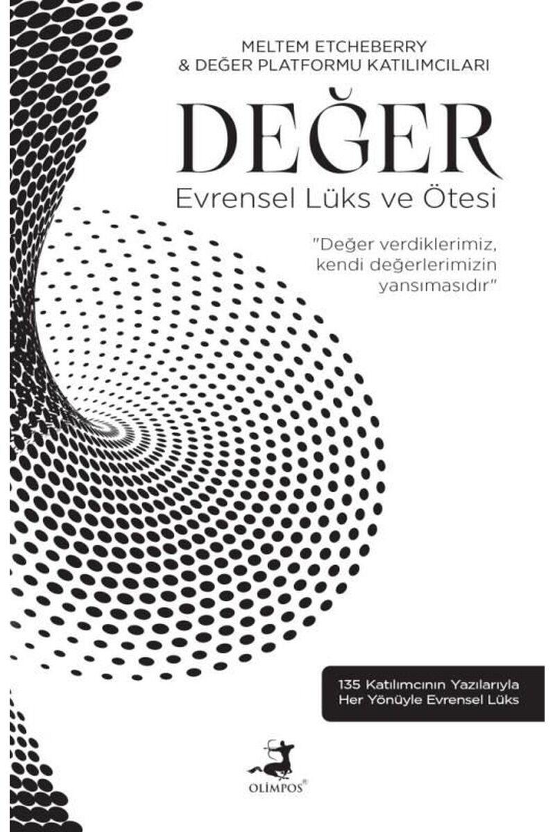 Değer-Evrensel Lüks ve Ötesi, Clz - MELTEM ETCHEBERRY