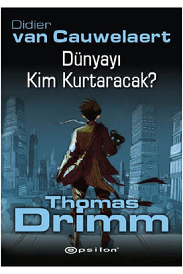 Dünyayı Kim Kurtaracak?, Clz - DIDIER VAN CAUWELAERT