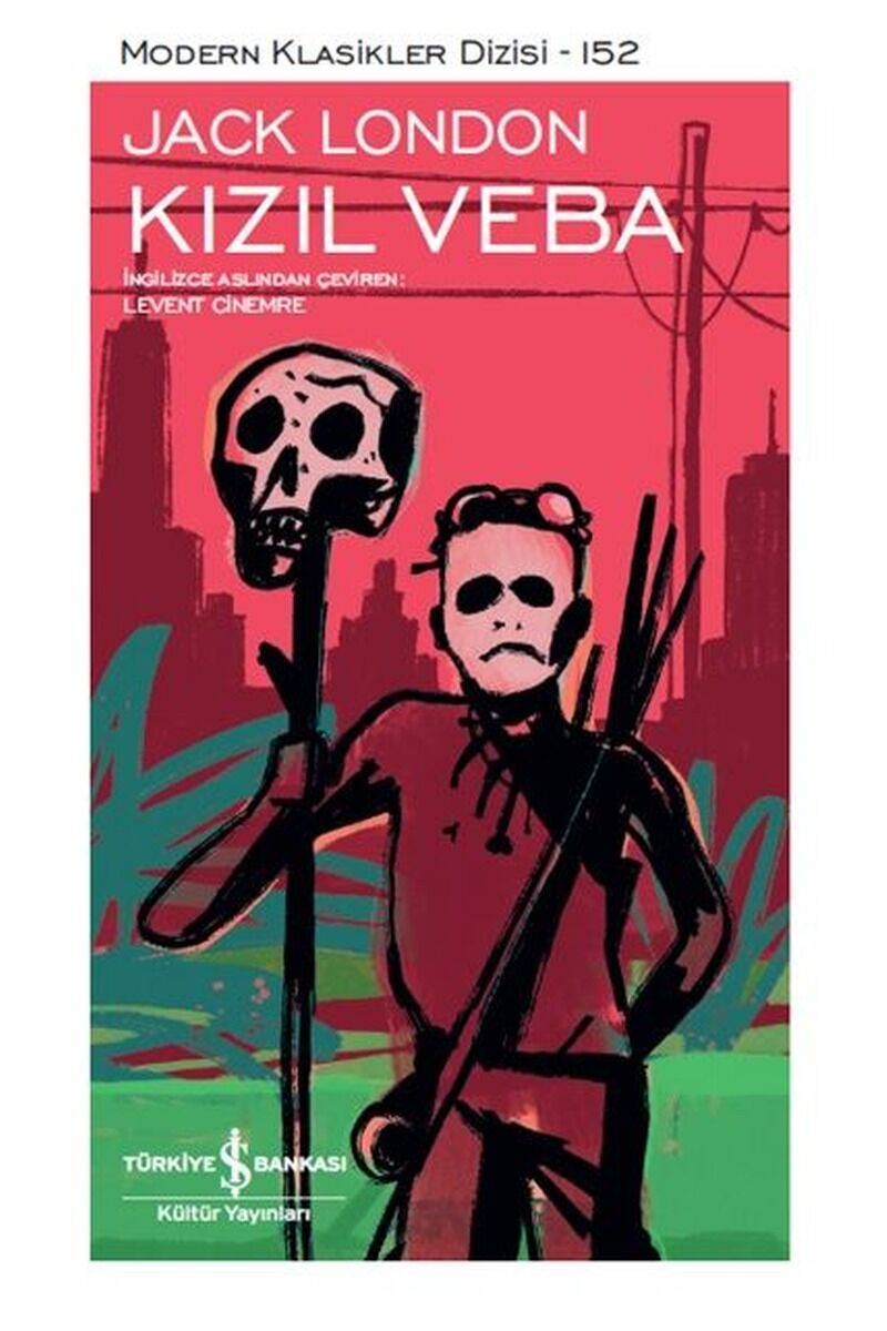 Kızıl Veba-Modern Klasikler Dizisi, Clz - JACK LONDON