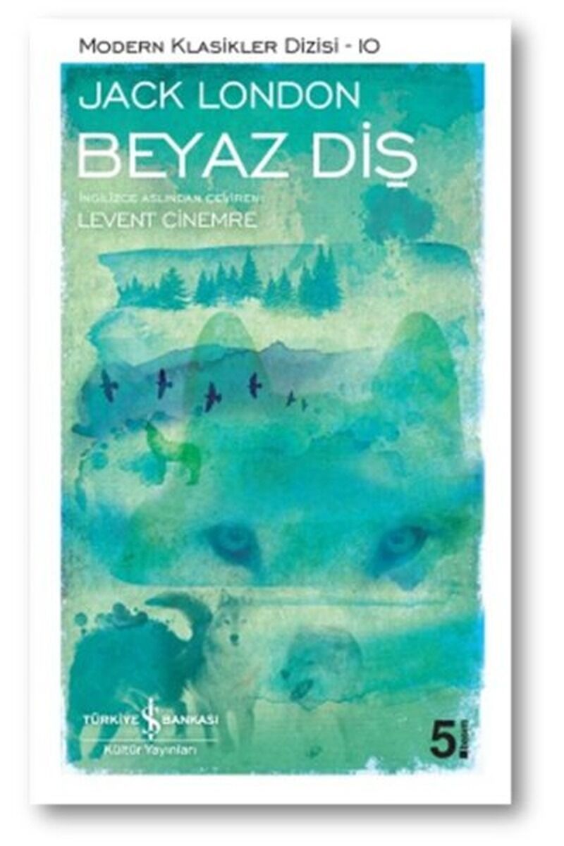 Beyaz Diş, Clz - JACK LONDON