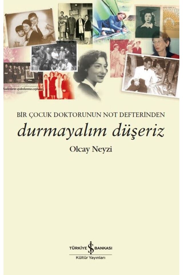 Durmayalım Düşeriz-Bir Çocuk Doktor, Clz - OLCAY NEYZI