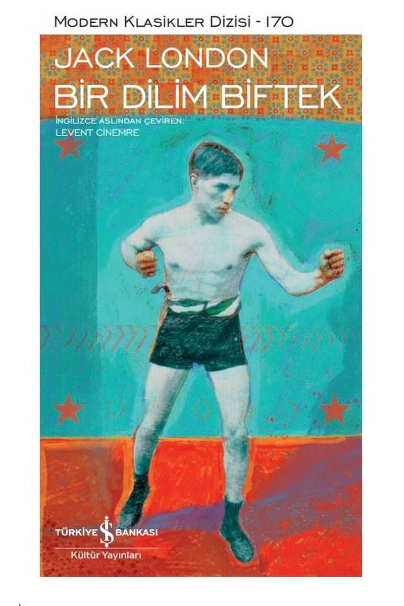 Bir Dilim Biftek, Clz - JACK LONDON