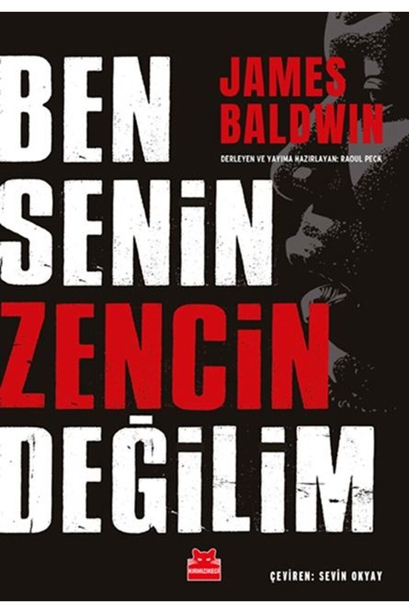 Ben Senin Zencin Değilim, Clz - JAMES BALDWIN