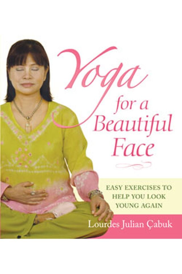 Yoga For a Beautiful Face, Clz - EMILY BANWELL