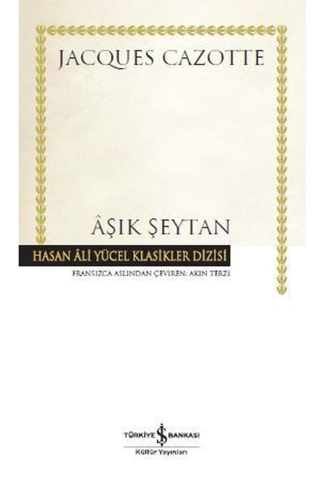 Aşık Şeytan, Clz - JACQUES CAZOTTE