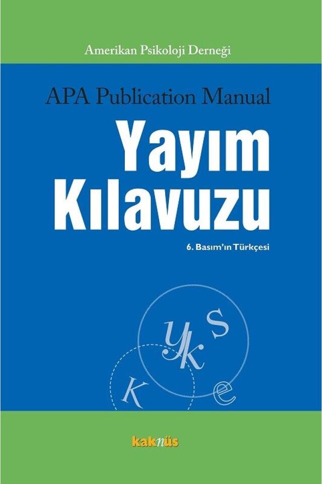 APA Yayım Kılavuzu-6.Basım'ın Türkç, Clz - ENGIN KARADAĞ