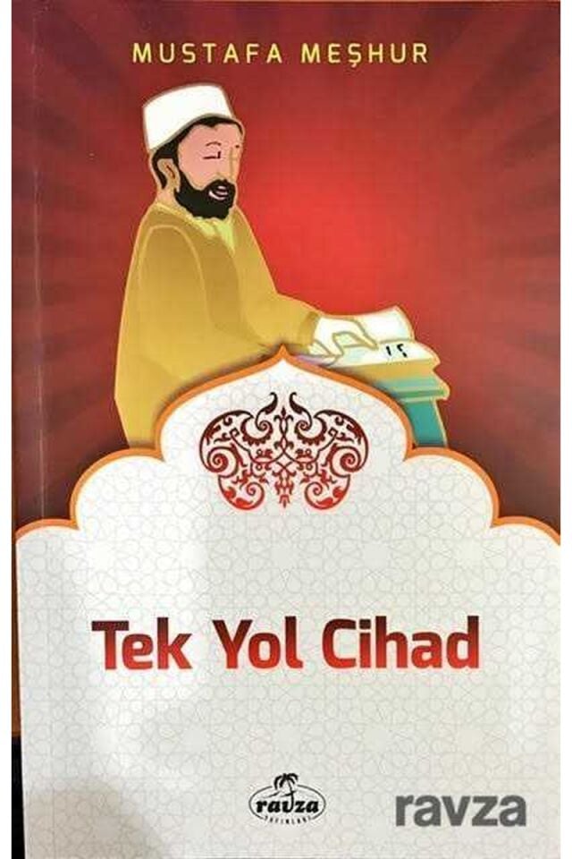 Tek Yol Cihad