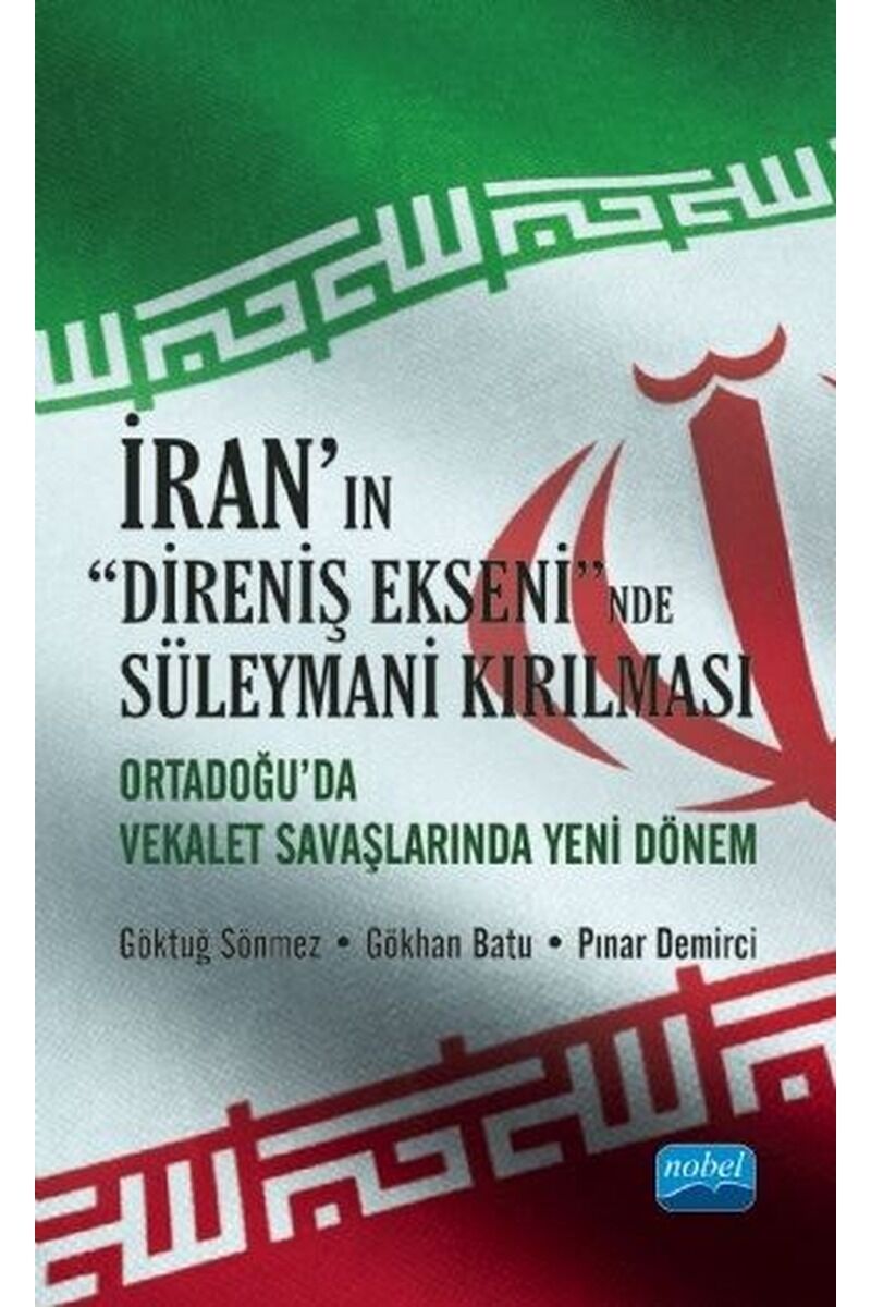 İran'ın Direniş Ekseni'nde Süleyman, Clz - GÖKHAN BATU