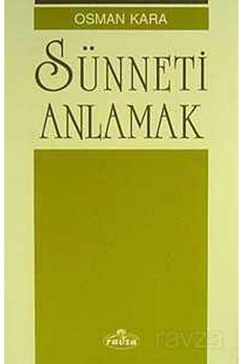 Sünneti Anlamak