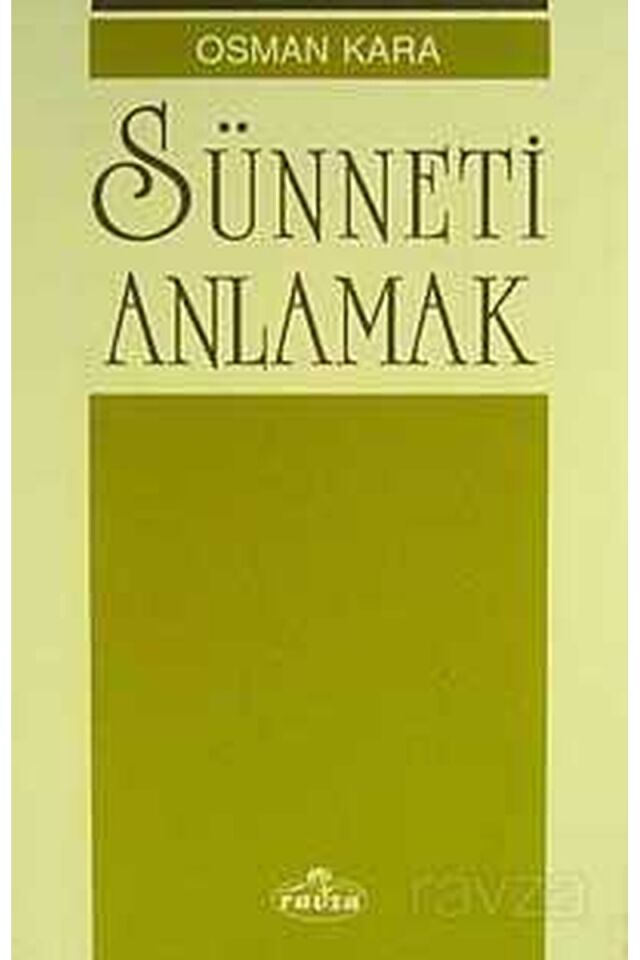 Sünneti Anlamak