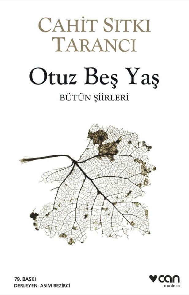 Otuz Beş Yaş Şiiri Kitabı – Cahit Sıtkı Tarancı