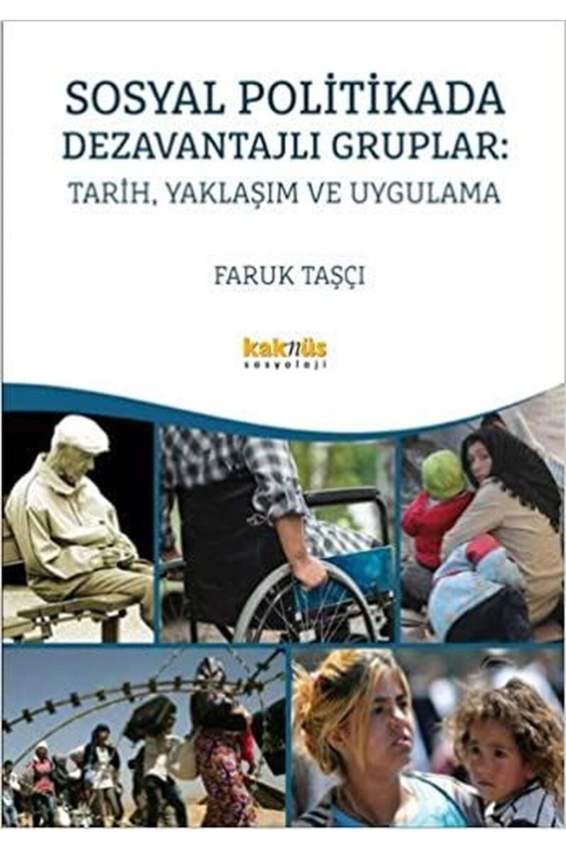 Sosyal Politikada Dezavantajlı Grup, Clz - FARUK TAŞÇI