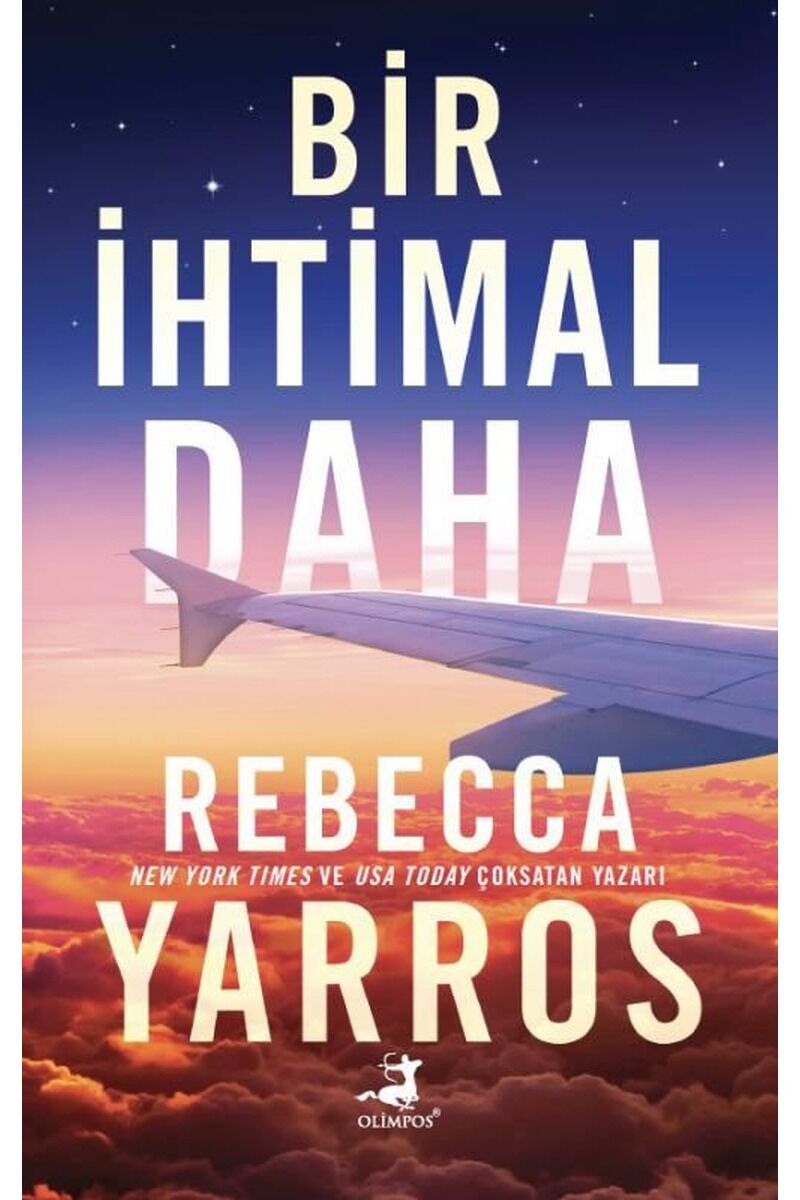Bir İhtimal Daha, Clz - REBECCA YARROS