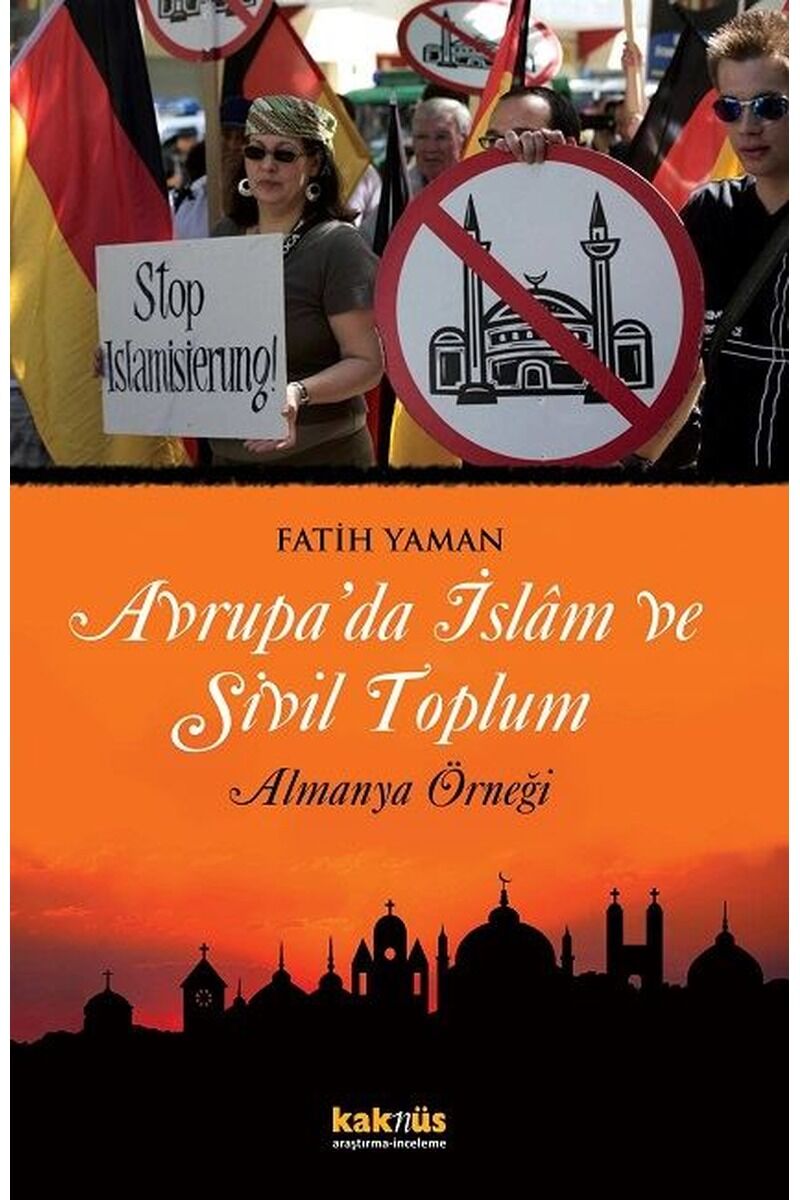 Avrupa'da İslam ve Sivil Toplum Alm, Clz - FATIH YAMAN