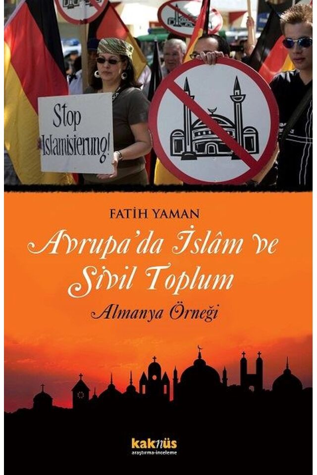 Avrupa'da İslam ve Sivil Toplum Alm, Clz - FATIH YAMAN