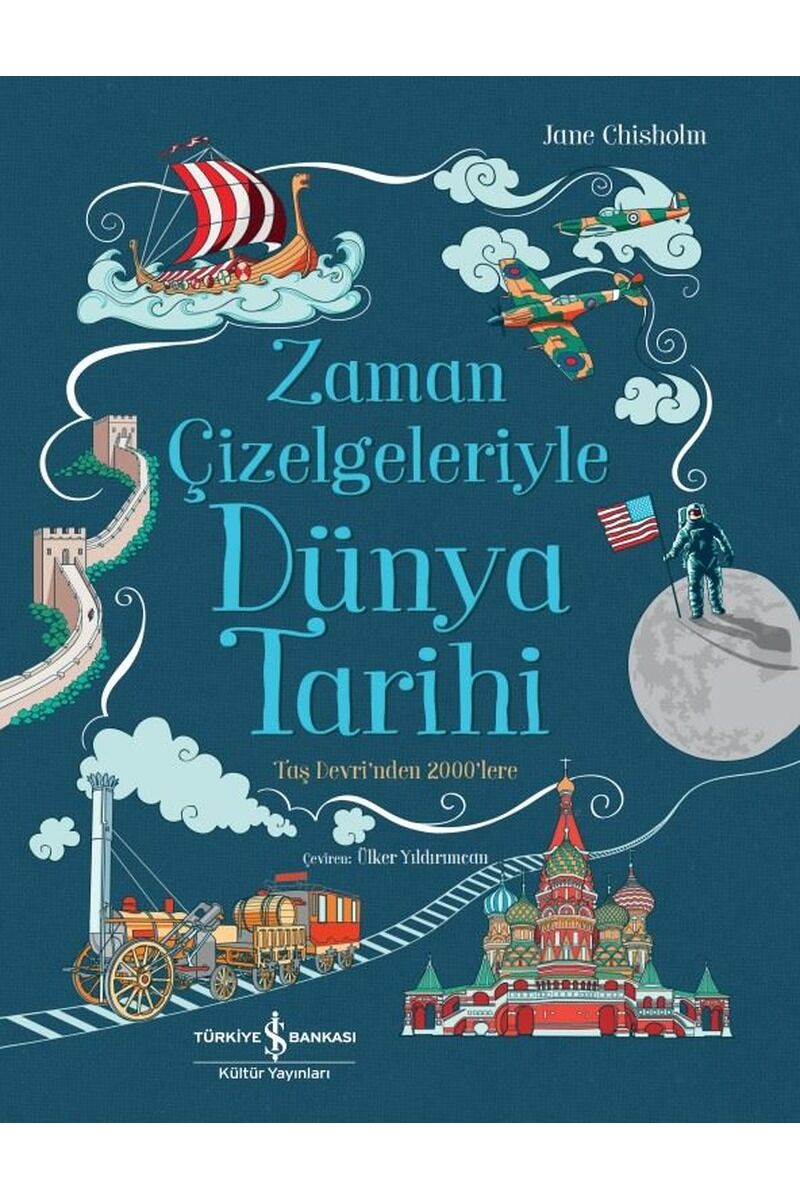 Zaman Çizelgeleriyle Dünya Tarihi-T, Clz - JANE CHISHOLM