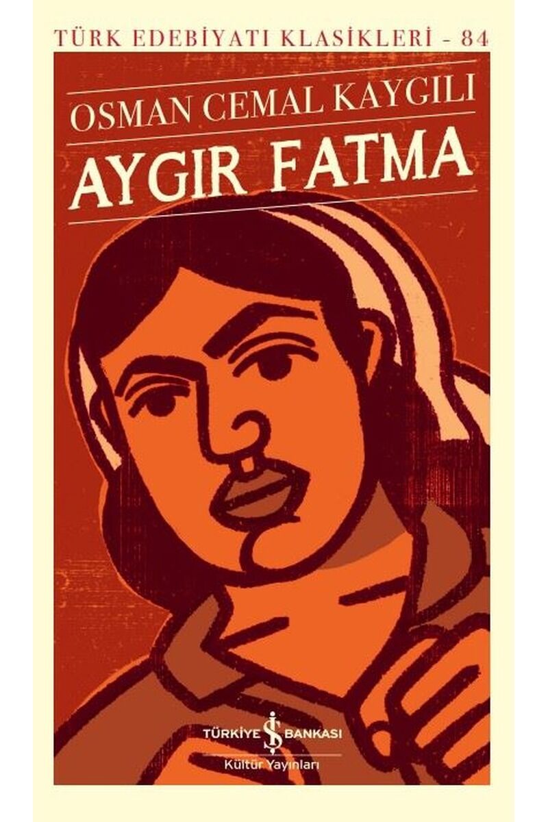 Aygır Fatma-Türk Edebiyatı Klasikle, Clz - OSMAN CEMAL KAYGILI