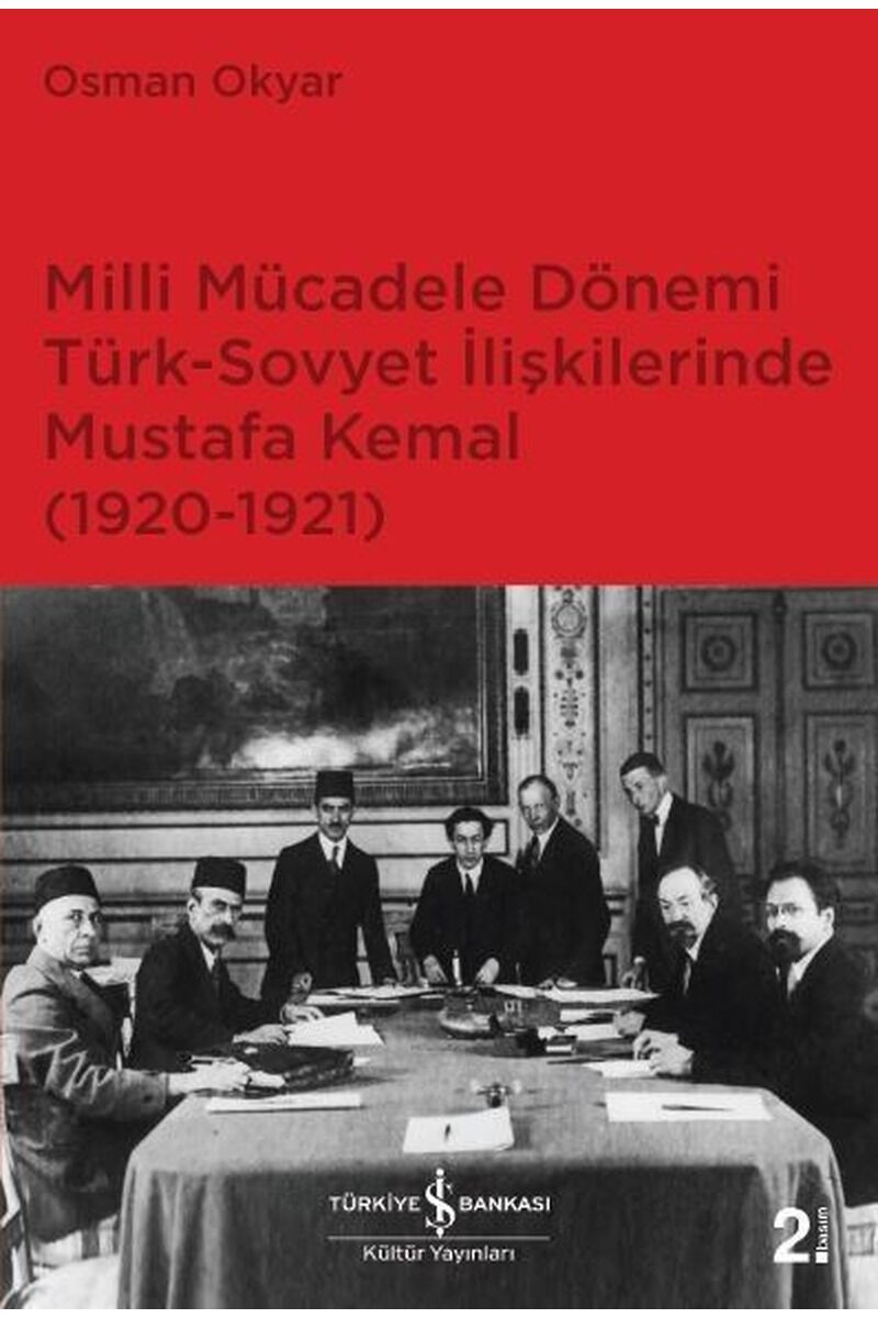 Milli Mücadele Dönemi Türk-Sovyet İ, Clz - OSMAN OKYAR