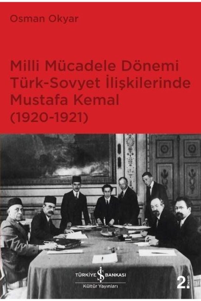 Milli Mücadele Dönemi Türk-Sovyet İ, Clz - OSMAN OKYAR