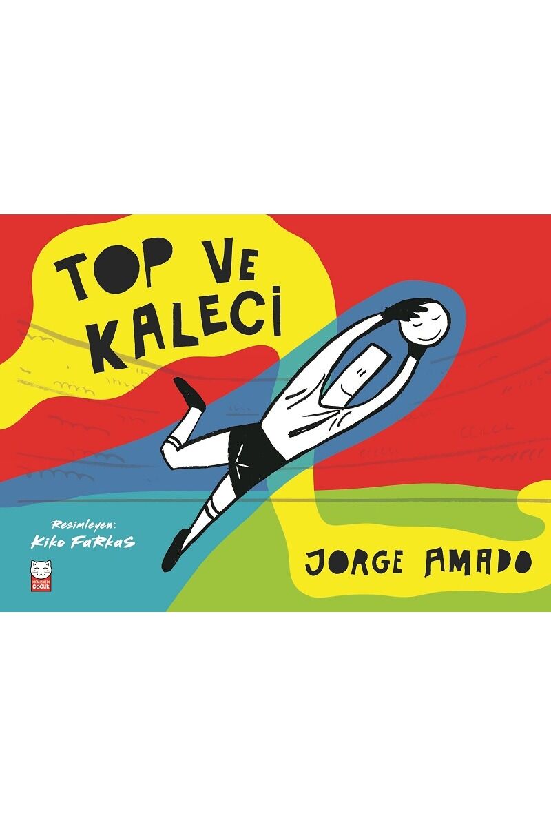 Top ve Kaleci, Clz - JORGE AMADO