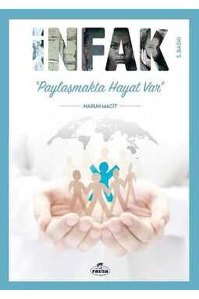 İnfak Paylaşmakta Hayat Var