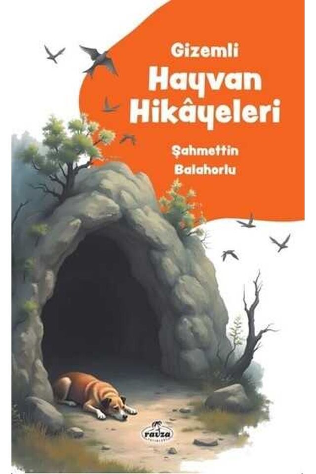 Gizemli Hayvan Hikâyeleri