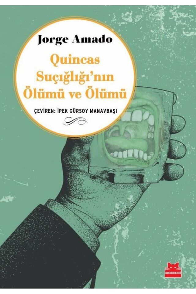 Quincas Suçığlığı'nın Ölümü ve Ölüm, Clz - JORGE AMADO
