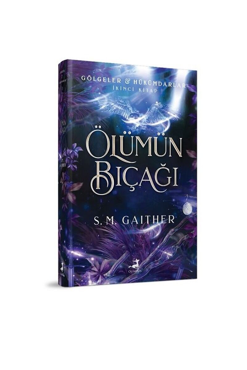 Ölümün Bıçağı-Gölgeler Hükümdarlarl, Clt - S. M. GAITHER