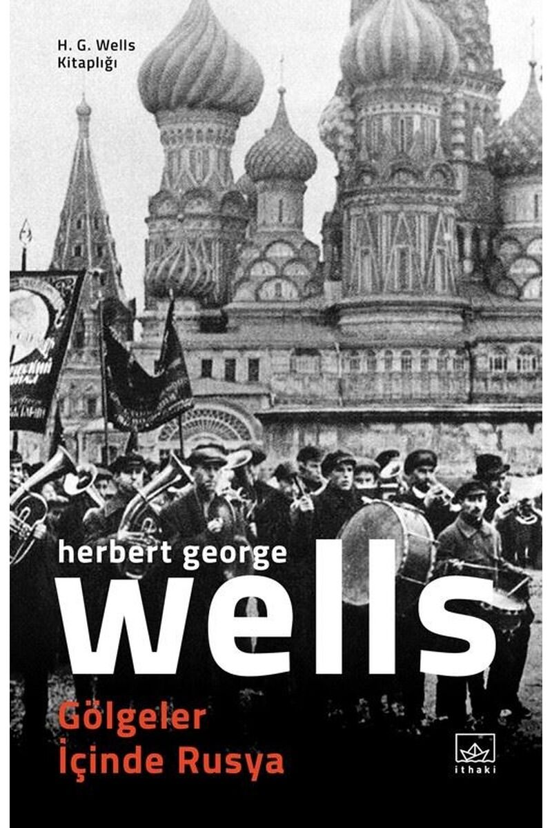 Gölgeler İçinde Rusya, Clz - H. G. WELLS