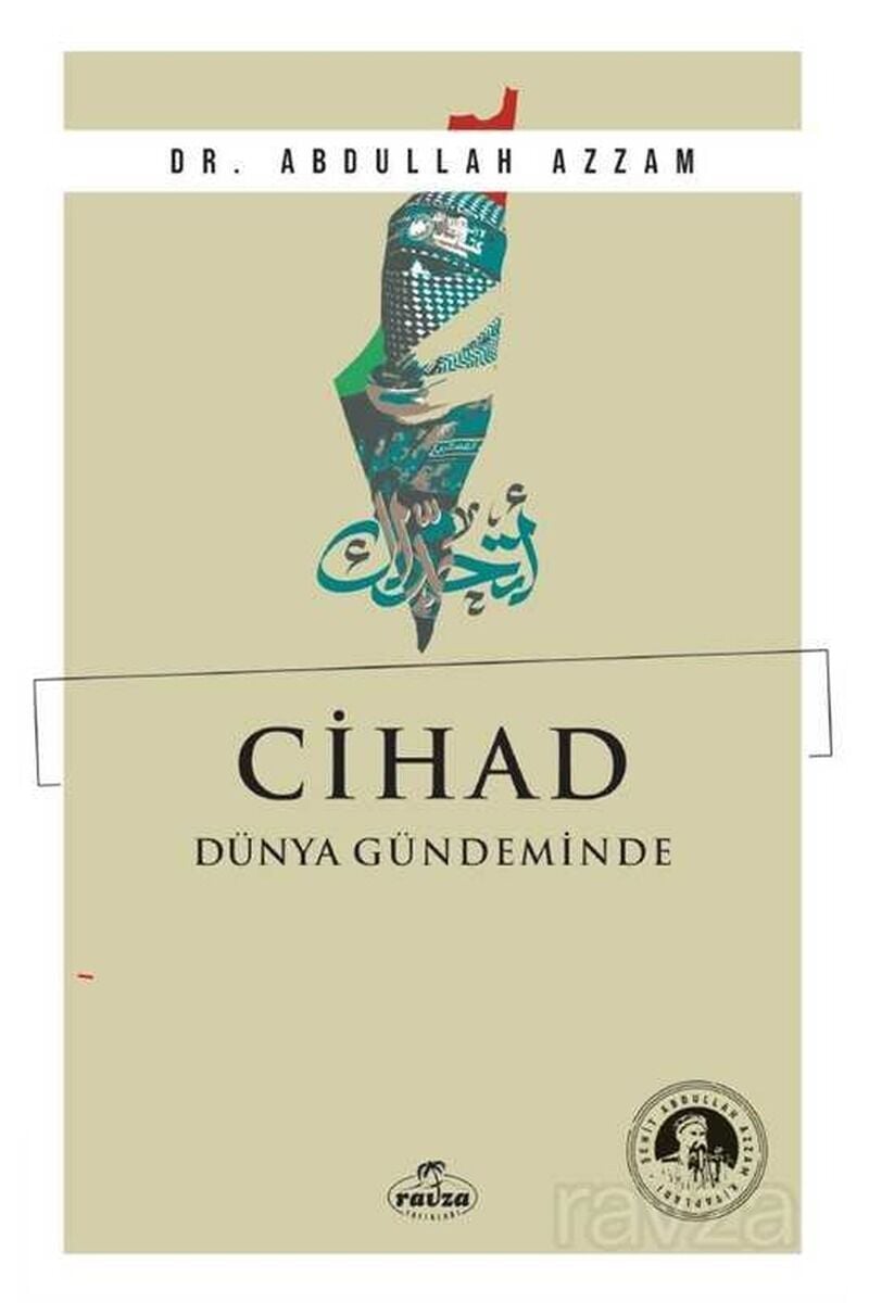 Cihad Dünya Gündeminde