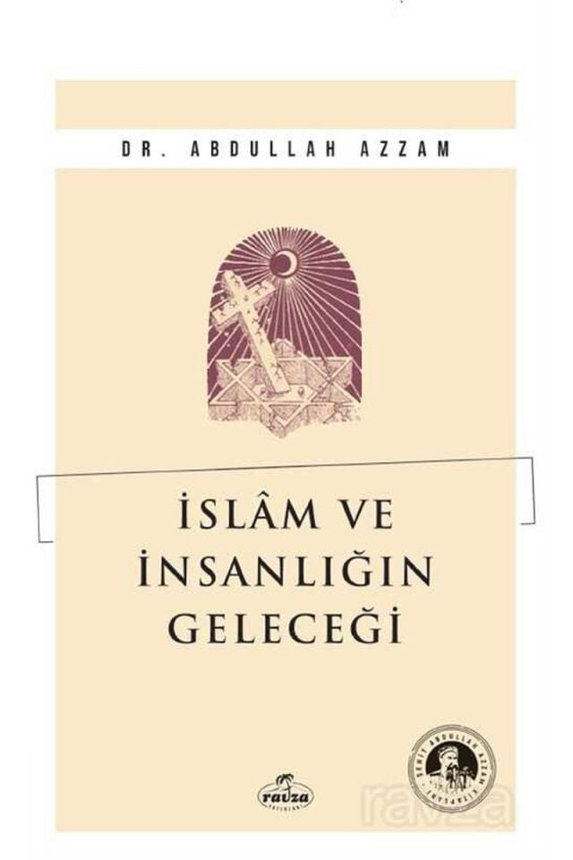 İslam ve İnsanlığın Geleceği