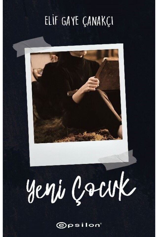 Yeni Çocuk, Clz - ELIF GAYE ÇANAKÇI