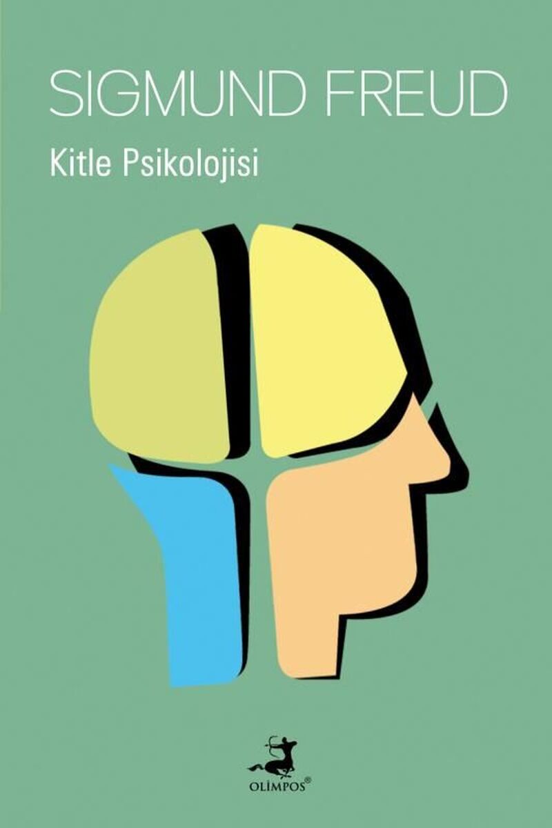 Kitle Psikolojisi, Clz - SIGMUND FREUD