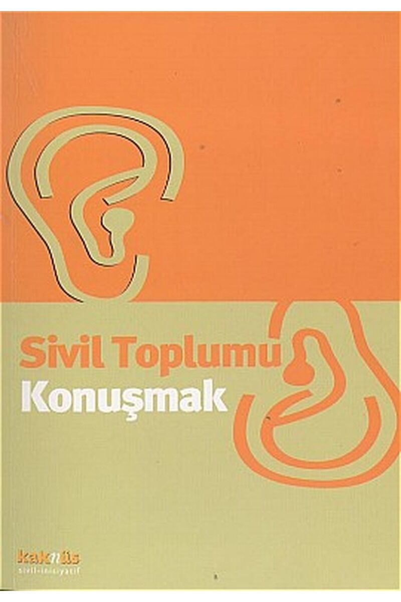 Sivil Toplumu Konuşmak, Clz - FUAT FIDAN
