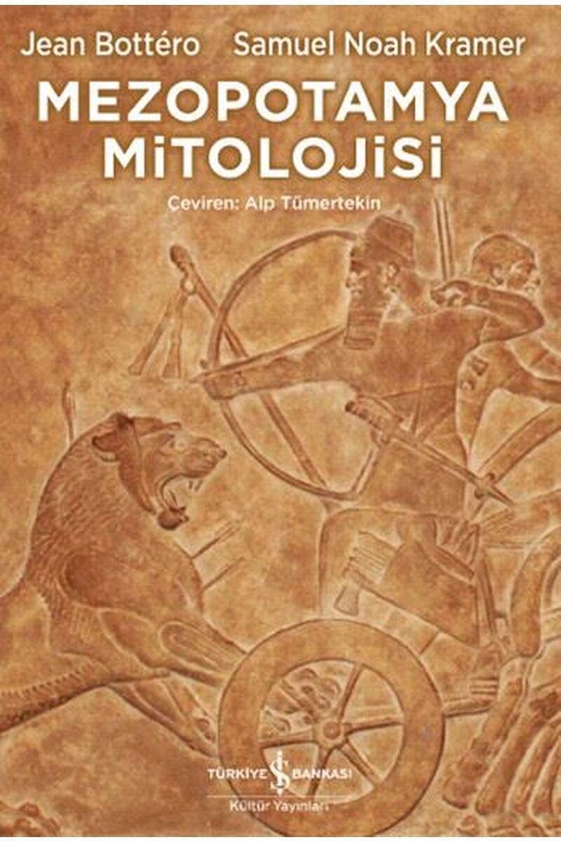 Mezopotamya Mitolojisi, Clt - JEAN BOTTERO