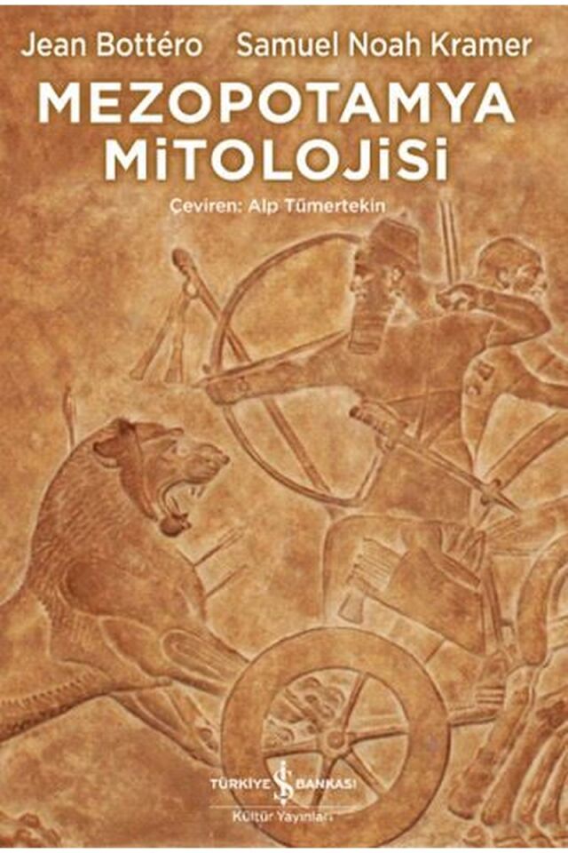 Mezopotamya Mitolojisi, Clt - JEAN BOTTERO