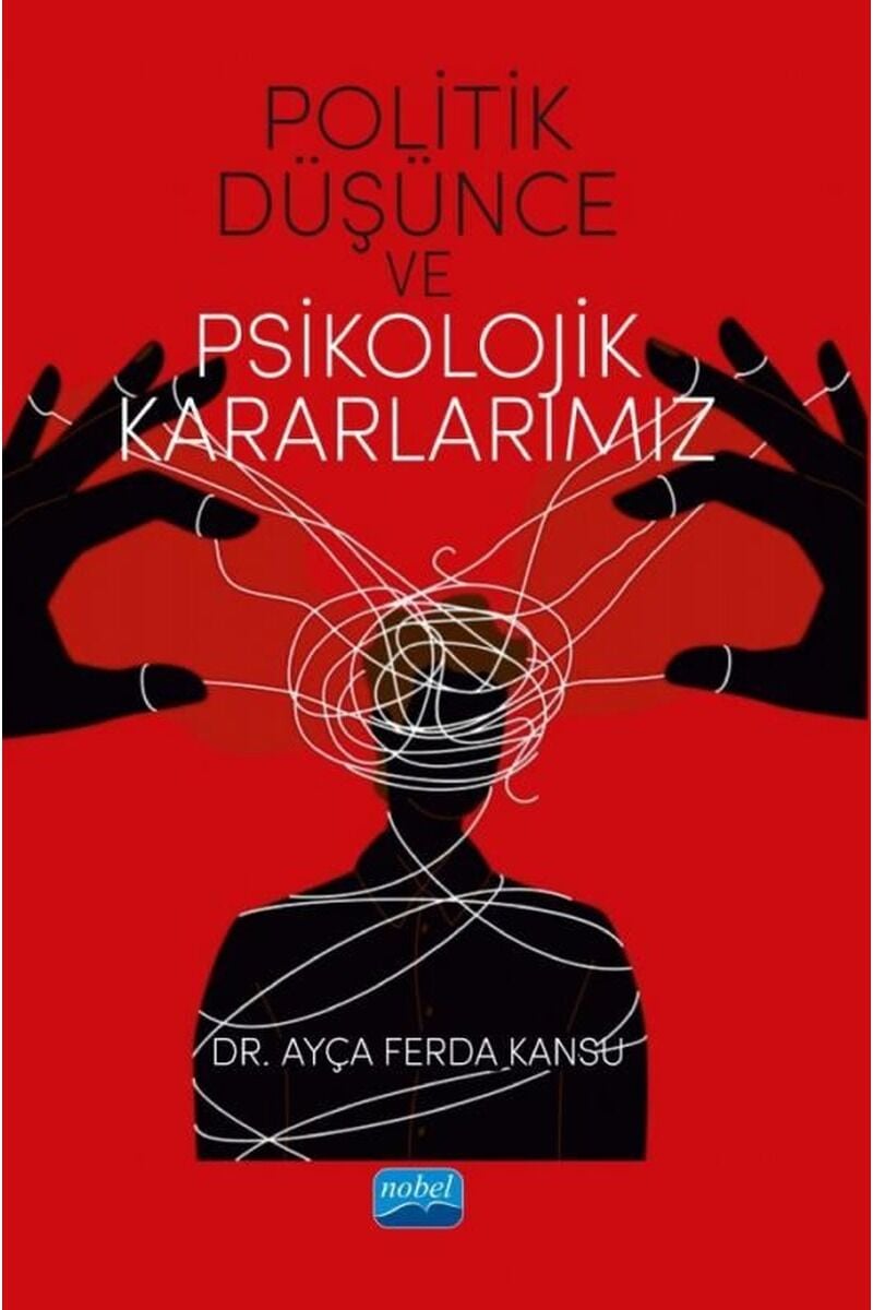 Politik Düşünce ve Psikolojik Karar, Clz - AYÇA FERDA KANSU