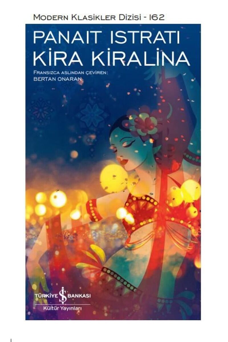 Kira Kiralina-Modern Klasikler 162, Clt - PANAIT ISTRATI
