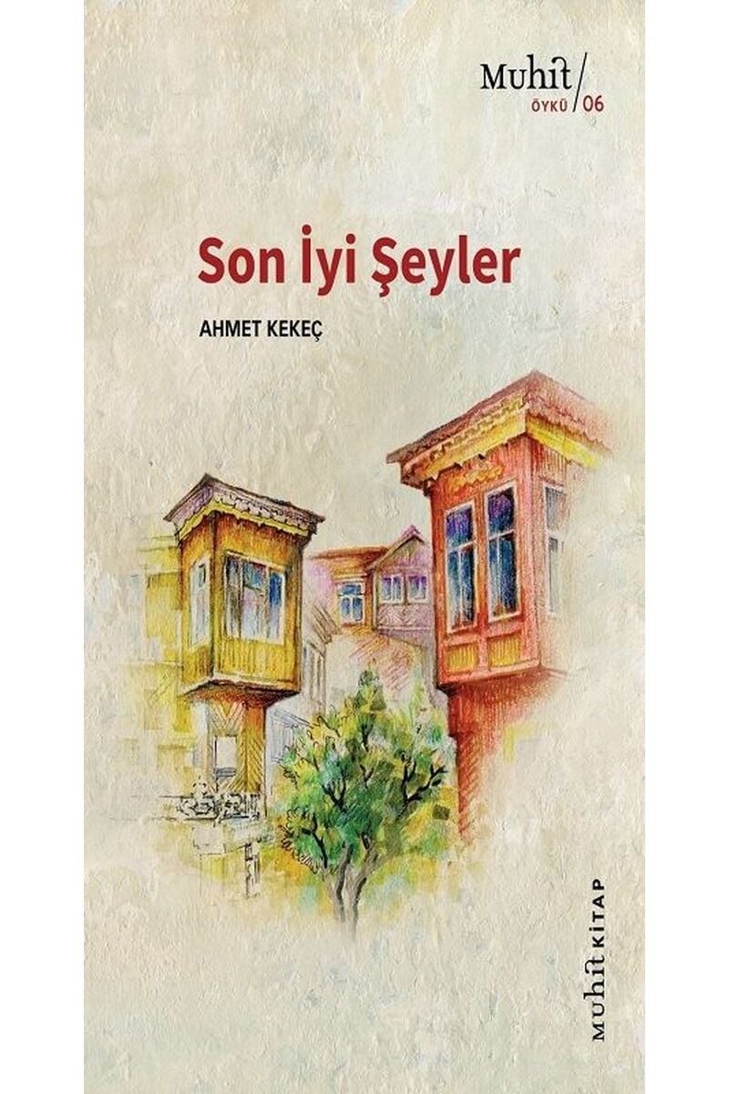 Son İyi Şeyler, Clz - AHMET KEKEÇ
