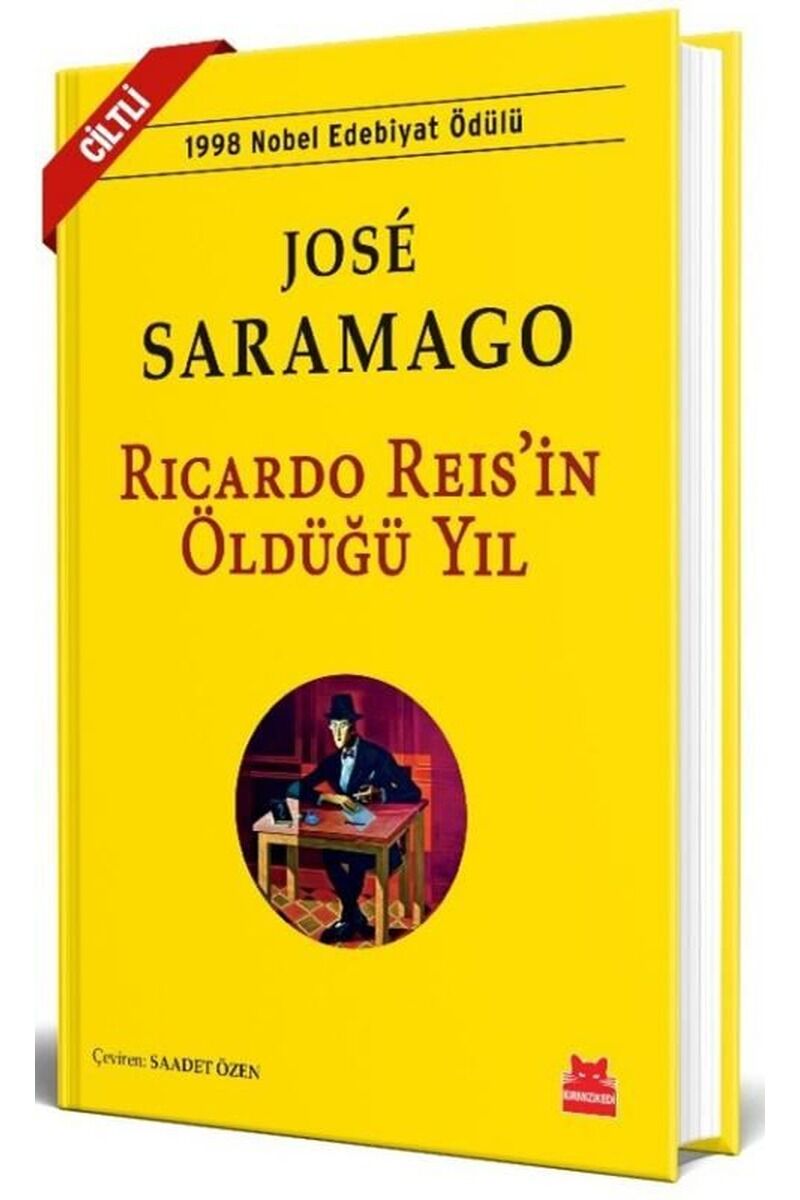 Ricardo Reis'in Öldüğü Yıl, Clt - JOSE SARAMAGO