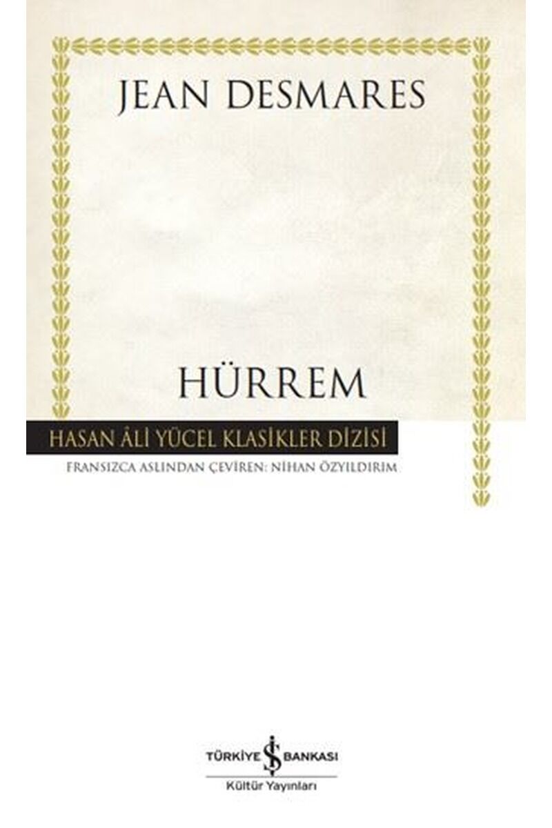 Hürrem-Hasan Ali Yücel Klasikler, Clz - JEAN DESMARES