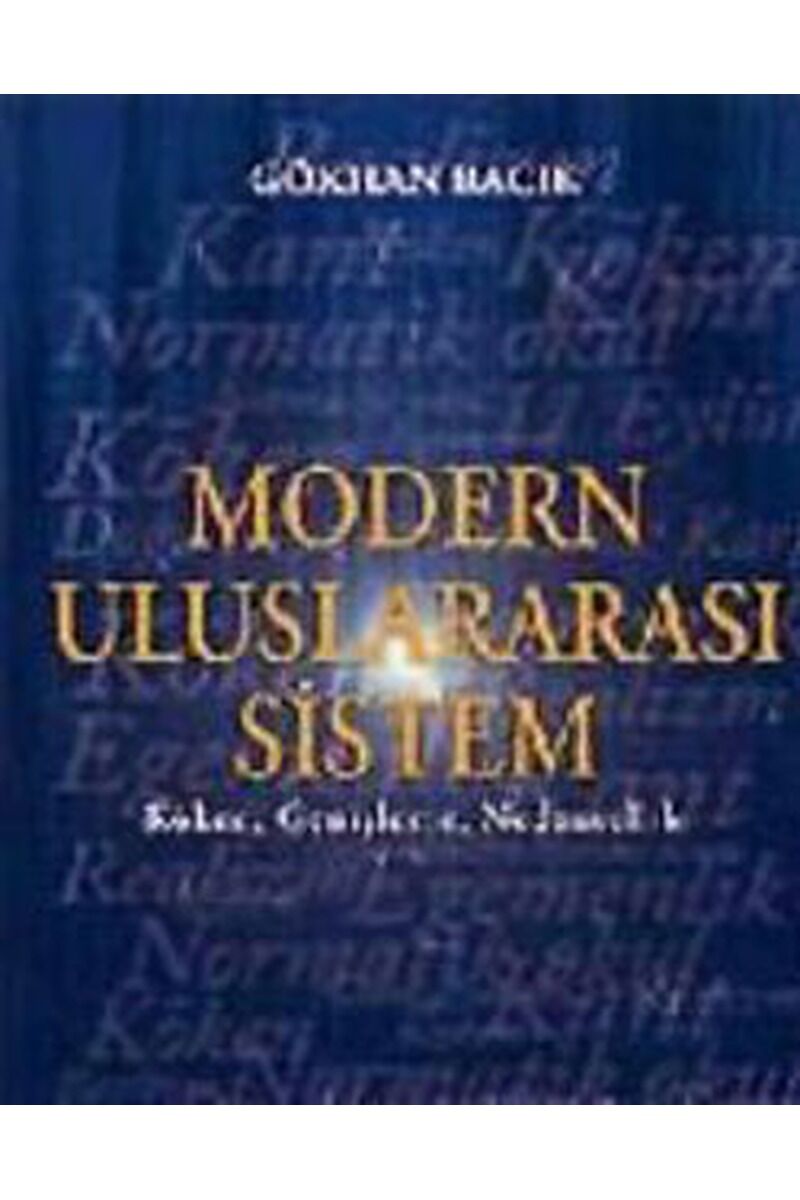 Modern Uluslararası Sistem, Clz - GÖKHAN BACIK