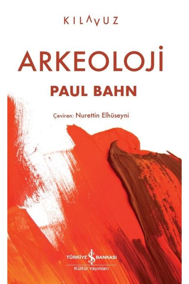 Arkeoloji, Cpb - PAUL BAHN